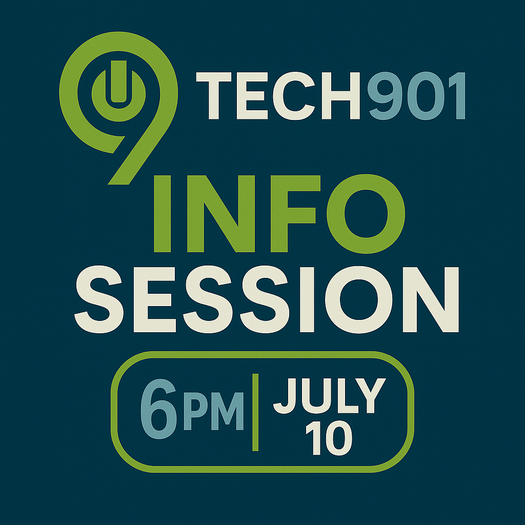 Tech901 Info Session Announcement